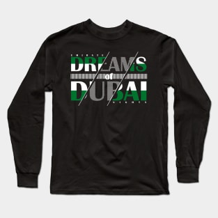 Dreams of Dubai Long Sleeve T-Shirt